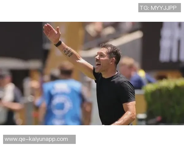 西蒙尼强调朱利亚诺独立身份球场上没有父子之分 西蒙尼强调朱利亚诺独立身份球场上没有父子之分